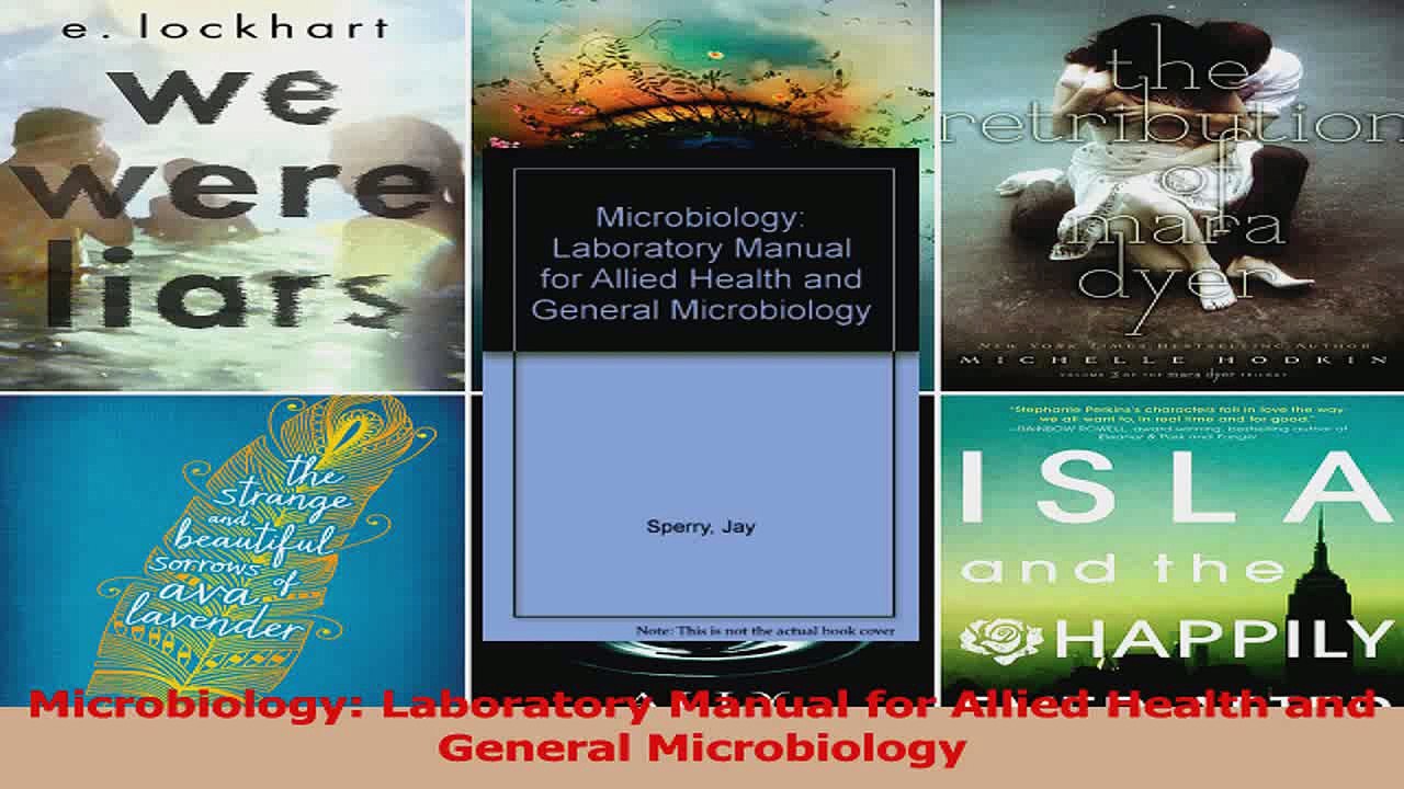 Microbiology Laboratory Manual for Allied Health and General Microbiology Download