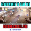 If Allah Wants to save you, Nothing can kill you