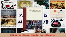 Lesen  Mit barer Münze Handel im Mittelalter PDF Frei