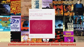 PDF Download  The Large Scale Structure of the Universe International Astronomical Union Symposia PDF Online
