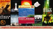 Read  Foghorn Outdoors Easy Hiking in Southern California PDF Free