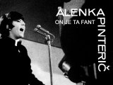 ALENKA PINTERIČ - On je ta fant (1966)