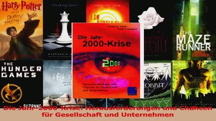 Video herunterladen: Lesen  Die Jahr2000Krise Herausforderungen und Chancen für Gesellschaft und Unternehmen Ebook Online