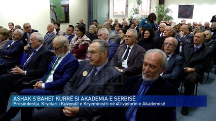 ASHAK S’BAHET KURRË SI AKADEMIA E SERBISË