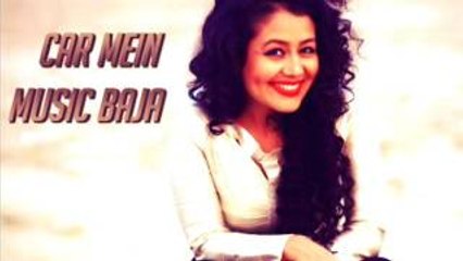 Car Mein Music Baja | Latest Song | Official Video | Neha Kakkar | Tony Kakkar