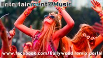 Bollywood Best DJ Hindi remix Song 2015 DJ Mix 2016 Nonstop Dance Party DJ Mix