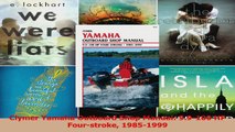 Read  Clymer Yamaha Outboard Shop Manual 99100 HP Fourstroke 19851999 PDF Free