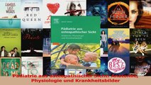 Lesen  Pädiatrie aus osteopathischer Sicht Anatomie Physiologie und Krankheitsbilder Ebook Frei