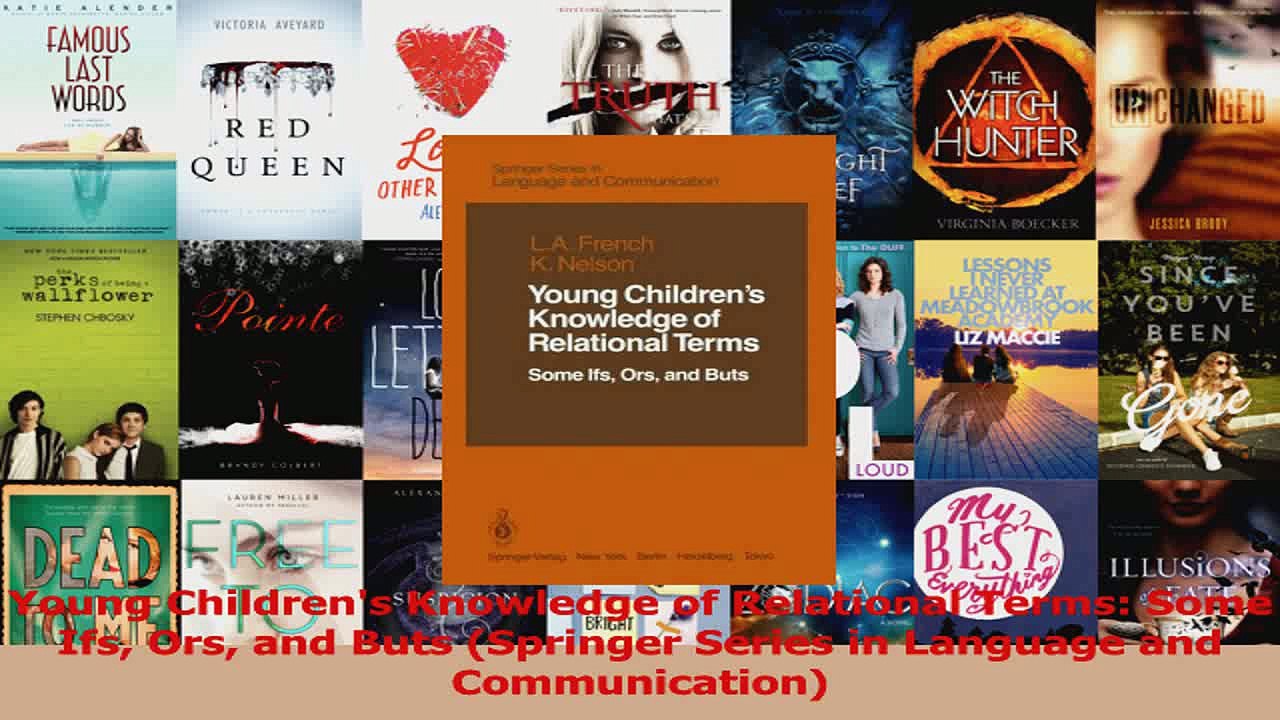 Young Childrens Knowledge of Relational Terms Some Ifs Ors and Buts Springer Series in Read Online