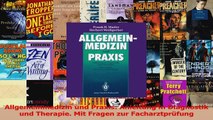 Lesen  Allgemeinmedizin und Praxis Anleitung in Diagnostik und Therapie Mit Fragen zur Ebook Frei