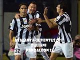 Claudio Zuliani in Atalanta Juventus 0 1 Matri AUDIOGOL (08052013)