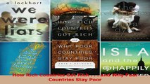 Read  How Rich Countries Got Rich    and Why Poor Countries Stay Poor PDF Online