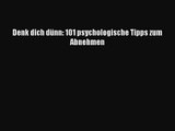 Denk dich dünn: 101 psychologische Tipps zum Abnehmen PDF Ebook Download Free Deutsch