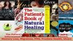 Read  The Patients Book of Natural Healing Includes Information on Arthritis Asthma Heart Ebook Free