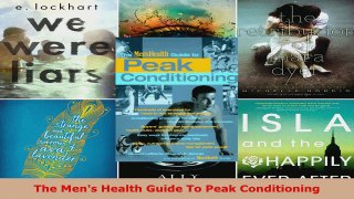 Download  The Mens Health Guide To Peak Conditioning PDF Free