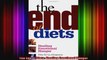 The End of Diets Healing Emotional Hunger