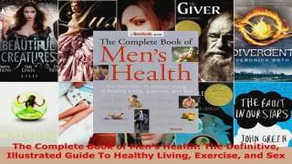 Read  The Complete Book of Mens Health The Definitive Illustrated Guide To Healthy Living PDF Free