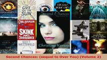 Download  Second Chances sequel to Over You Volume 2 Ebook Free