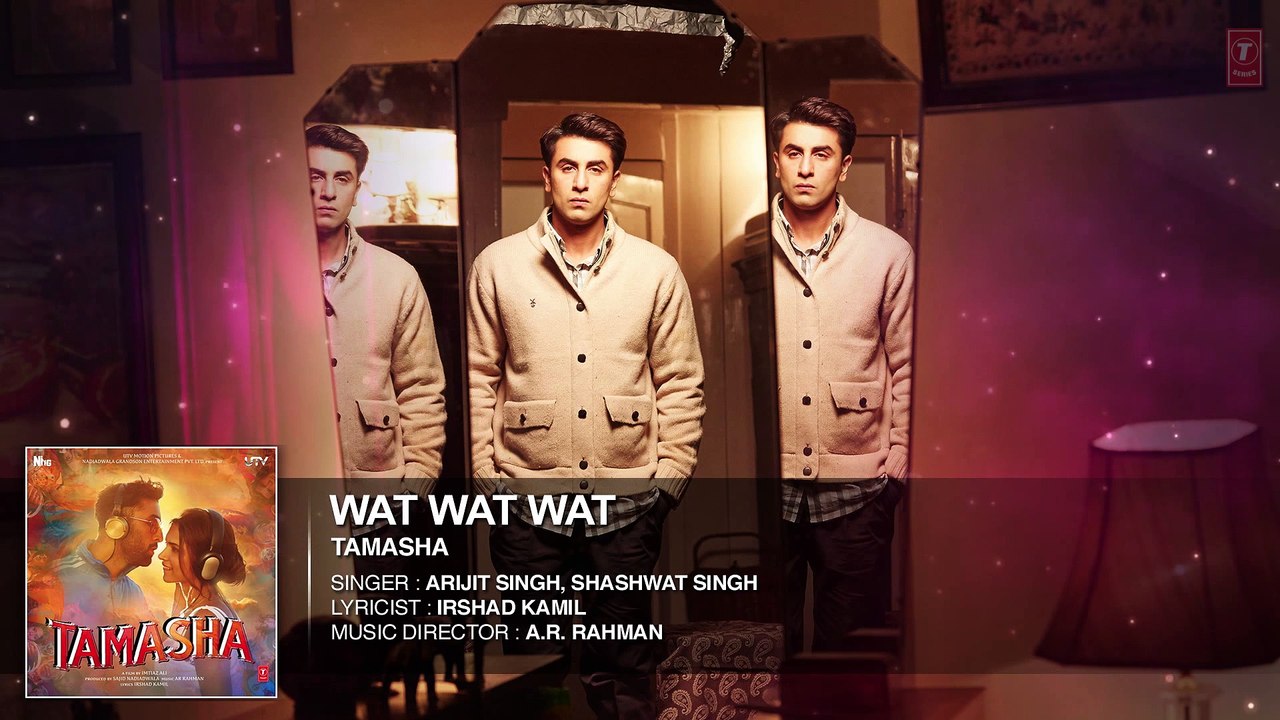 Wat Wat Wat FULL AUDIO Song ¦ Tamasha ¦ Ranbir Kapoor, Deepika Padukone ¦ T-Series