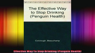Effective Way To Stop Drinking Penguin Health