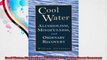 Cool Water Alcoholism Mindfulness and Ordinary Recovery