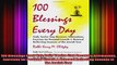 100 Blessings Every Day Daily Twelve Step Recovery Affirmations Exercises for Personal