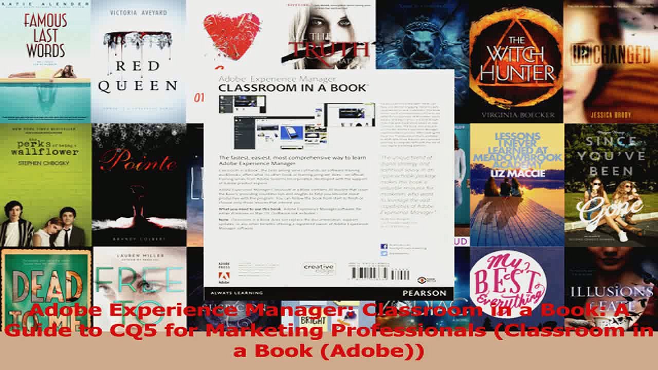  Adobe Experience Manager Classroom in a Book A Guide to CQ5 for Marketing Professionals Download