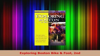 Read  Exploring Boston Bike  Foot 2nd EBooks Online