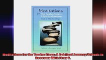 Meditations for the Twelve Steps A Spiritual JourneyFriends in Recovery With Jerry S