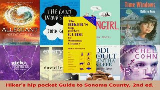 Read  Hikers hip pocket Guide to Sonoma County 2nd ed Ebook Free