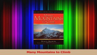 Read  Many Mountains to Climb Ebook Free