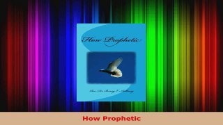 Read  How Prophetic EBooks Online