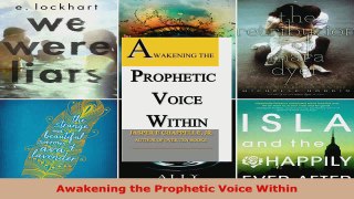 Read  Awakening the Prophetic Voice Within PDF Free
