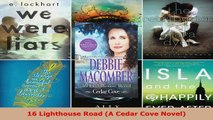 Read  16 Lighthouse Road A Cedar Cove Novel Ebook Free