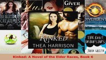Read  Kinked A Novel of the Elder Races Book 6 Ebook Free