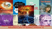 Read  Hearts and Spades A Madison Rush and Frank Stone Adventure Ace of Spades Volume 1 Ebook Free