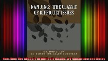 Nan Jing The Classic of Difficult Issues A Translation and Notes