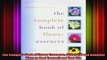 The Complete Book of Flower Essences 48 Natural and Beautiful Ways to Heal Yourself and