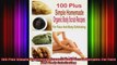 100 Plus Simple Homemade Organic Body Scrub Recipes For Face And Body Exfoliating