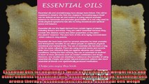 Essential Oils for beginners With everything on weight loss and other benefits essential