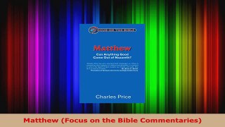 Read  Matthew Focus on the Bible Commentaries Ebook Free
