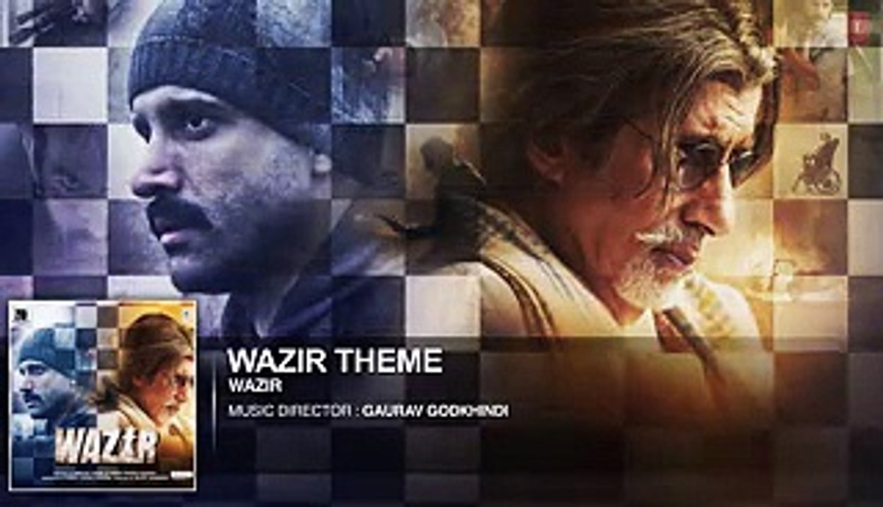 WAZIR Movie 2016 theme Amitabh Bachchan, Farhan
