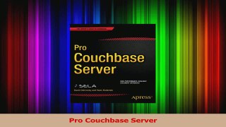 Pro Couchbase Server Read Online