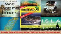 Read  Rhode Island Street Atlas Official Arrow Street Atlas Ebook Free