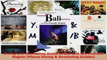 Read  Diving and Snorkeling Guide to Bali and the Komodo Region Pisces Diving  Snorkeling Ebook Free