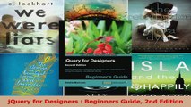 jQuery for Designers  Beginners Guide 2nd Edition PDF