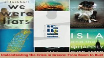 Read  Understanding the Crisis in Greece From Boom to Bust PDF Online