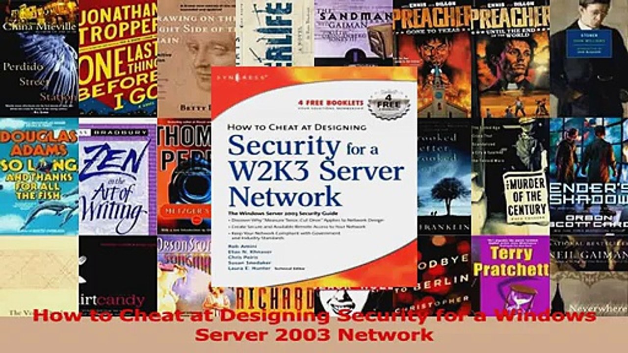 How to Cheat at Designing Security for a Windows Server 2003 Network PDF