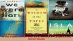 Read  The Wisdom of the Popes A Collection of Statements of the Popes Since Peter on a Variety EBooks Online