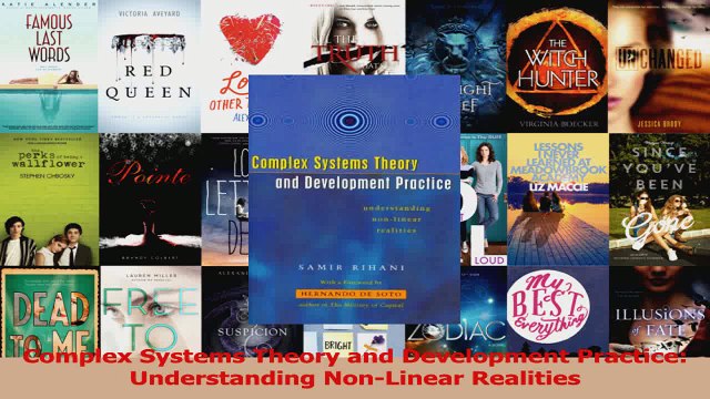 Read Complex Systems Theory and Development Practice Understanding NonLinear Realities Ebook Free
